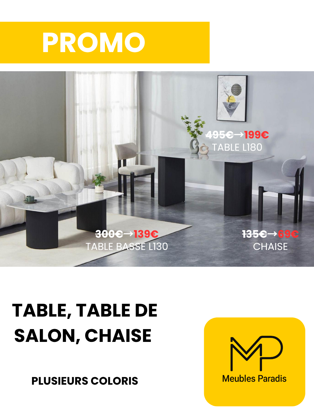 Tables, chaises